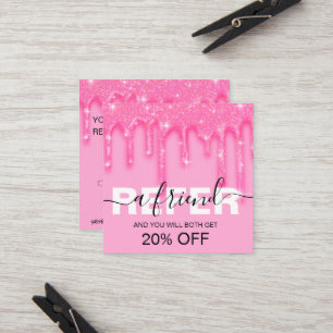 Stylish Girly Dripping Pink Glitter Referral Card