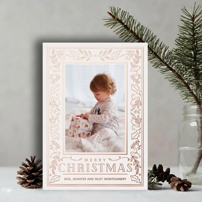 Stylish Greenery Christmas Photo Rose Gold Foil Holiday Card (Stylish REAL ROSE GOLD FOIL winter foliage border on pale ivory photo Christmas holiday cards)