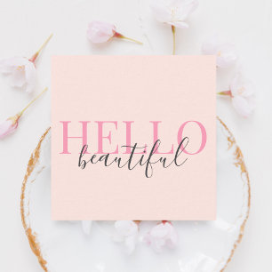 Stylish Hello Beautiful Girly Script Blush Pink Square Business Card
