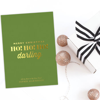 Stylish Ho! Ho! Ho! Darling Non-photo  Foil Holiday Card by TheSpottedOlive at Zazzle