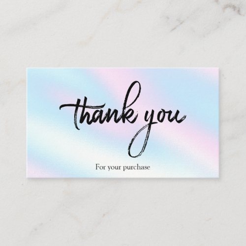 Stylish Holographic Thank You For Your Purchase Business Card