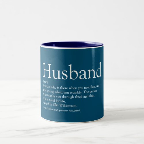 Stylish Husband Definition Quote Blue Two_Tone Coffee Mug