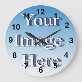 Stylish Image Template Create Your Own Large Clock by Zazzimsical at Zazzle