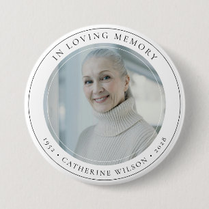 Stylish In Loving Memory Memorial Photo Button
