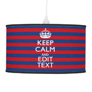 Stylish KEEP CALM AND Your Text on Stripes Ceiling Lamp