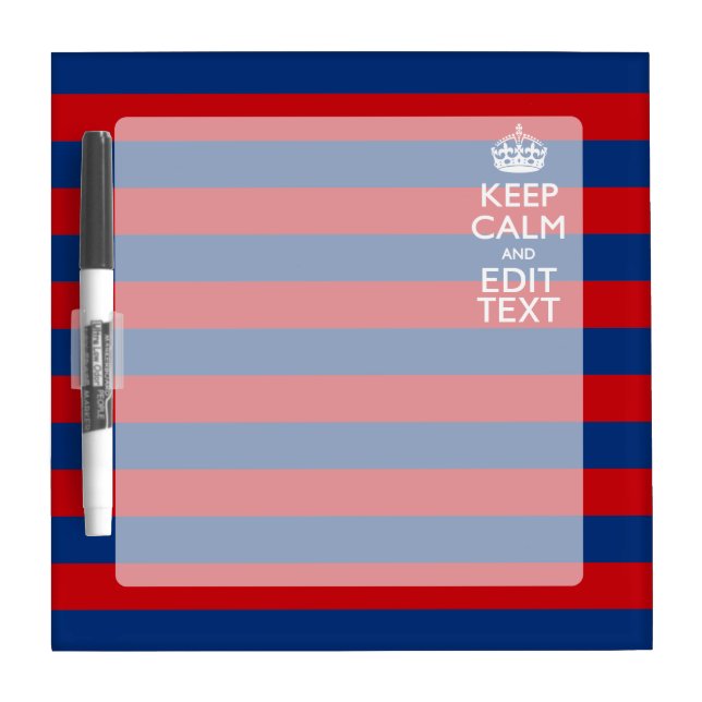 Stylish KEEP CALM AND Your Text on Stripes Dry-Erase Board (Front)