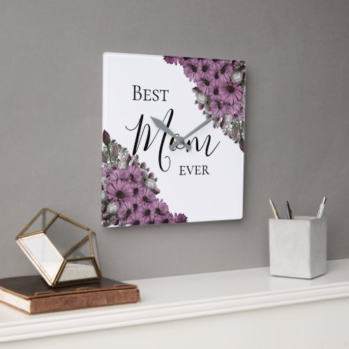Stylish Lavender Floral Best Mom Ever     Square Wall Clock