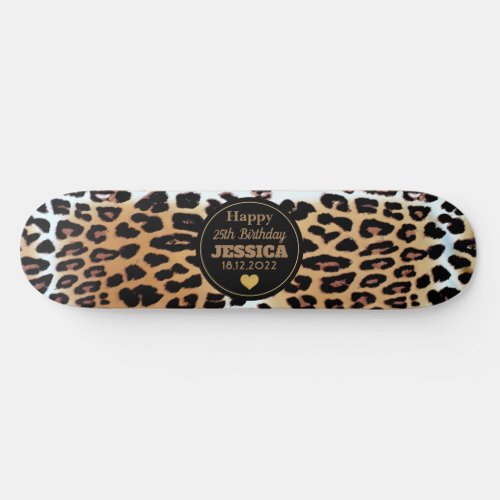 Stylish Leopard Print Happy 25th Birthday Custom Skateboard
