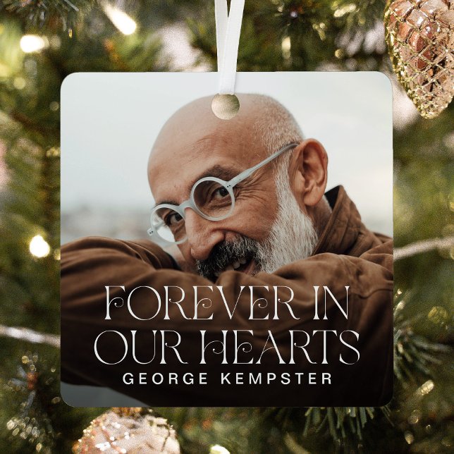 Stylish Lettering Forever in our Hearts' Memorial  Metal Ornament (Creator Uploaded)