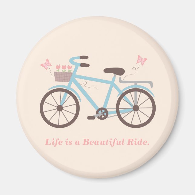 Stylish Life is a Beautiful Ride Bicycle Quote Magnet (Front)