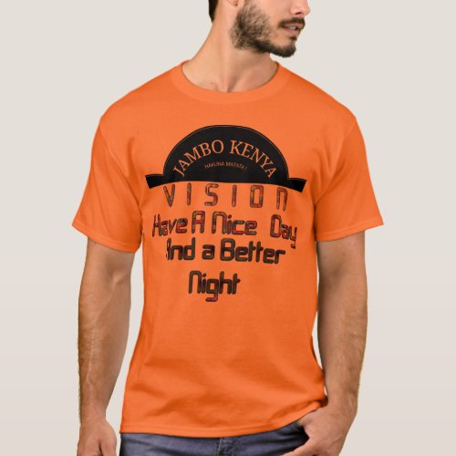 Stylish Mens Basic Orange Vision Kenya Nice Day T_Shirt