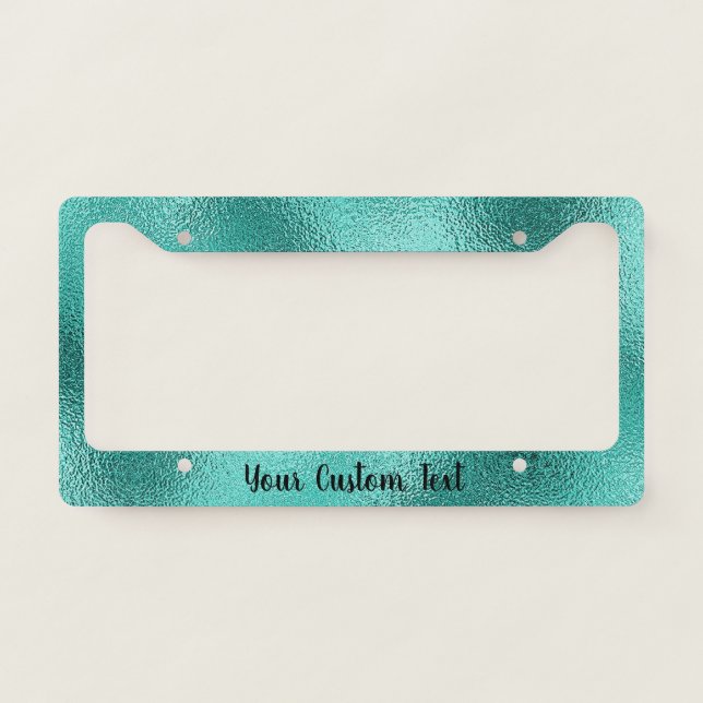 Stylish Metallic Teal Elegant Chic Unique Custom License Plate Frame (Front)
