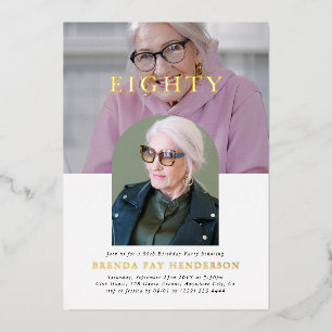 Stylish Minimal Photo EIGHTY 80th Birthday Foil Invitation