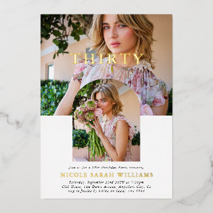 Stylish Minimal Photo THIRTY 30th Birthday Foil Invitation