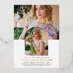 Stylish Minimal Photo THIRTY 30th Birthday Foil Invitation