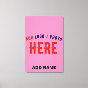 STYLISH MODERN CUSTOM CUTE HOT PINK VERIFIED BRAND CANVAS PRINT