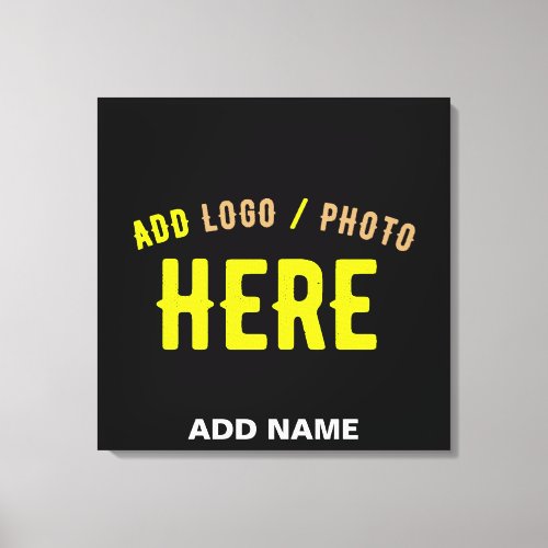 STYLISH MODERN CUSTOMIZABLE BLACK VERIFIED BRANDED CANVAS PRINT