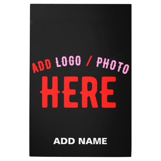 STYLISH MODERN CUSTOMIZABLE BLACK VERIFIED BRANDED METAL PRINT (Front)