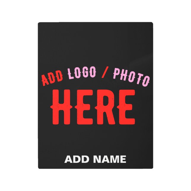 STYLISH MODERN CUSTOMIZABLE BLACK VERIFIED BRANDED METAL PRINT (Front)