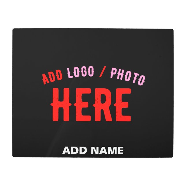STYLISH MODERN CUSTOMIZABLE BLACK VERIFIED BRANDED METAL PRINT (Front)