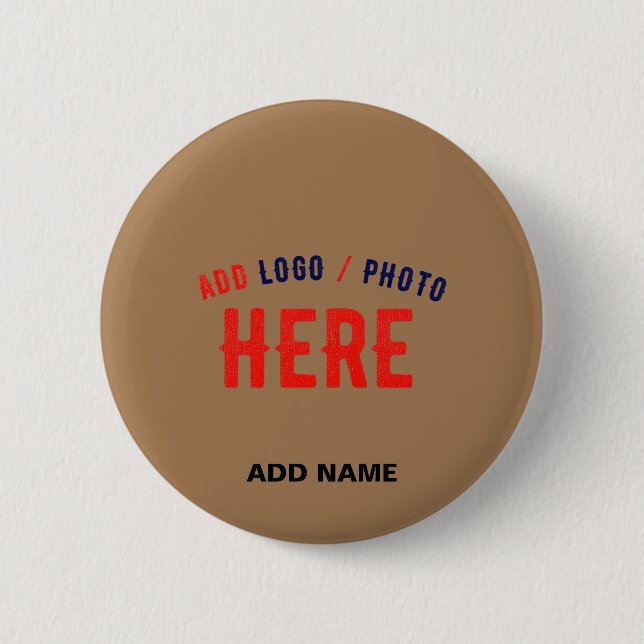 STYLISH MODERN CUSTOMIZABLE BROWN VERIFIED BRANDED BUTTON (Front)