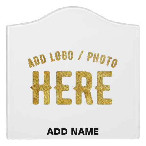 STYLISH MODERN CUSTOMIZABLE WHITE VERIFIED BRANDED DOOR SIGN