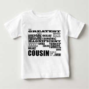 Stylish Modern & Fun Cousins : Greatest Cousin Baby T-Shirt