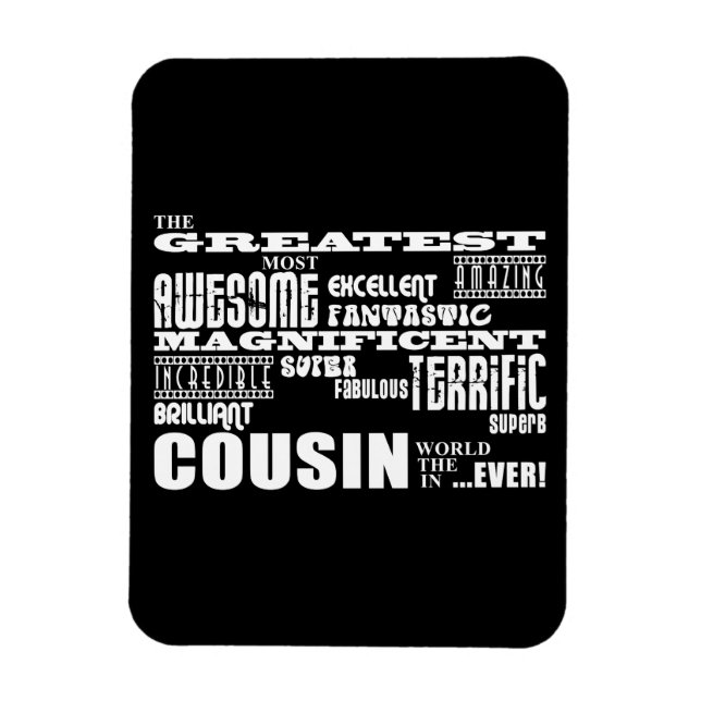 Stylish Modern & Fun Cousins : Greatest Cousin Magnet (Vertical)