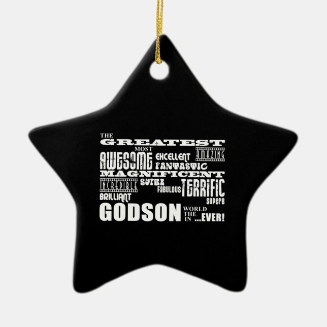 Stylish Modern & Fun Godsons : Greatest Godson Ceramic Ornament (Front)