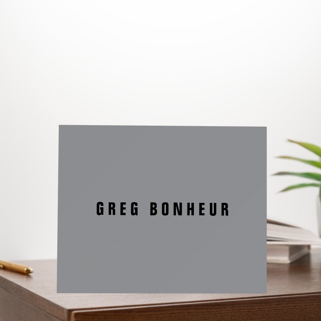 Stylish Modern Looking Name | Gray & Black Foam Board (In Situ (Office))