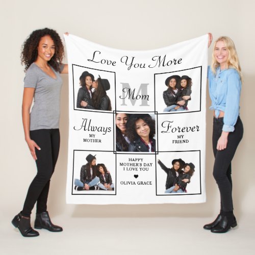 Stylish MOM Personalized Monogram 5 Photo Collage Fleece Blanket - Surprise mom this mothers day with a personalized 5 photo unique mother poem & monogram blanket. 
" Love You More" - "Always My Mother, Forever My Friend" Personalize this mom blanket with favorite photos, message and name.. Visit our collection for the best mom mother's day gifts and personalized mom gifts. COPYRIGHT © 2022 Judy Burrows, Black Dog Art - All Rights Reserved. Unique MOM Personalized Monogram 5 Photo Collage Fleece Blanket