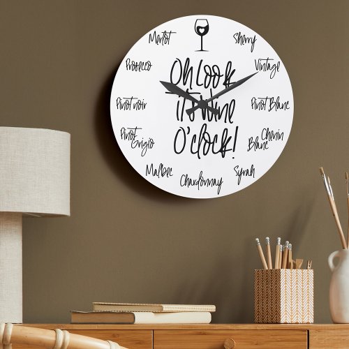 Stylish Oh Look Its Wine OClock  Wine Names Large Clock