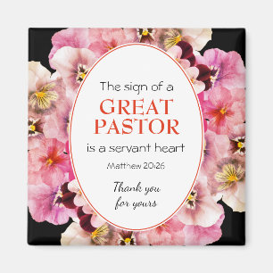 Stylish PASTOR APPRECIATION SERVANT Floral Magnet