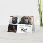 Stylish Personalized 3 Photo Collage | Birthday Card<br><div class="desc">Everyone will love these stylish 3 photo collage birthday cards, with a script font which says 'HAPPY BIRTHDAY', 'TO THE BEST DOG MOM EVER' can be changed to any PET such as CAT, RABBIT, HAMSTER, HORSE, PONY and so on. The text font style, size and color can be changed by...</div>