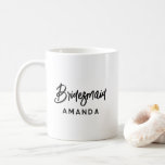 Stylish Personalized Bridesmaid Coffee Mug<br><div class="desc">Stylish,  modern,  and elegant; featuring modern and customizable fonts. Personalize with name or date.</div>