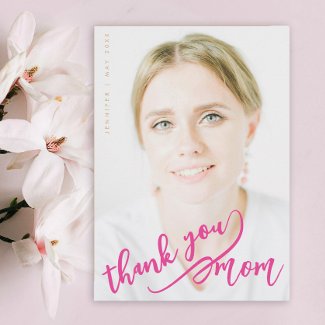 Stylish Pink And Gold Thank You Mother Day Photo