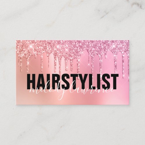 Stylish pink rose gold glitter drips hairstylist business card