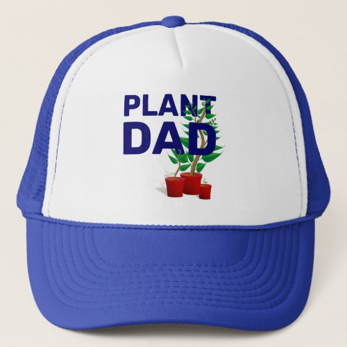 Stylish PLANT DAD Trucker Hat
