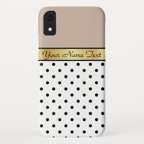 Stylish Polka Dots Light Taupe Gold White Black iPhone XR Case