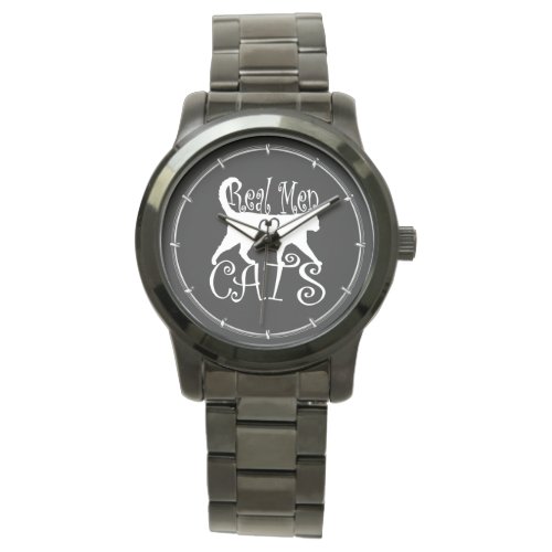 Stylish Real Men Love Cats on a black decor Watch
