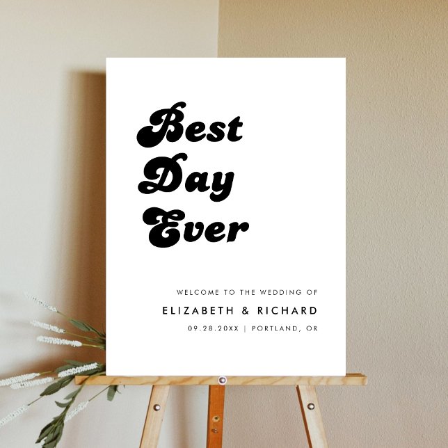 Stylish Retro Best Day Ever Wedding Welcome Foam Board (Creator Uploaded)