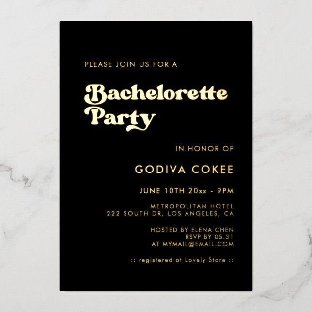 Stylish retro black & gold Bachelorette Party Foil Invitation (Front)
