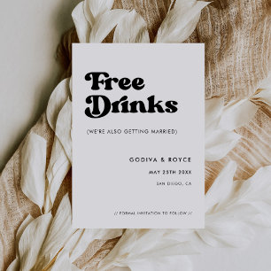 Stylish retro black & white Free drinks Save The Date