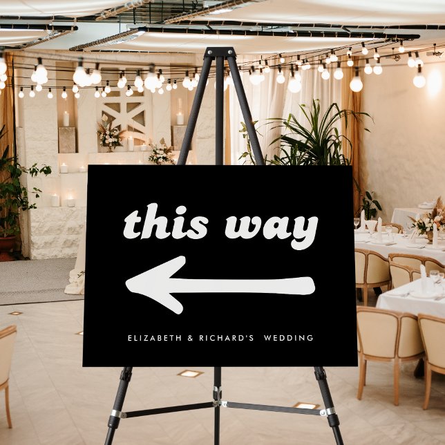 Stylish Retro Black & White Wedding Direction Foam Board (Retro black and white direction foam board guides guests with a stylish, easy-to-follow touch.)