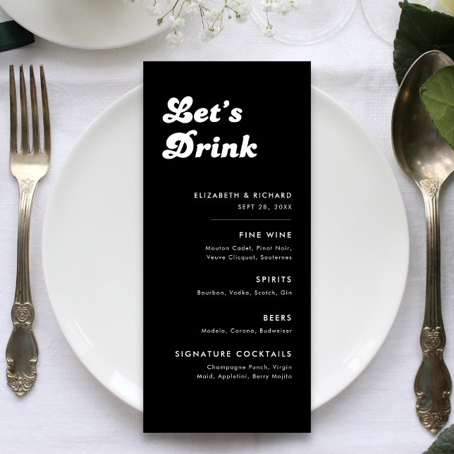 Stylish Retro Black White Wedding Let's Drink Bar Menu (Retro black and white bar menu adds a stylish, fun vibe to your wedding drinks table.)