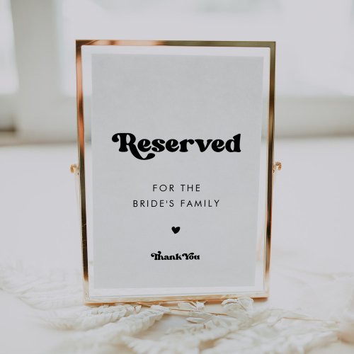 Stylish retro black  white wedding Reserved sign