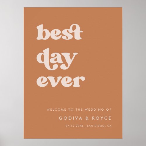 Stylish retro Brown Best Day Ever Wedding Welcome Poster
