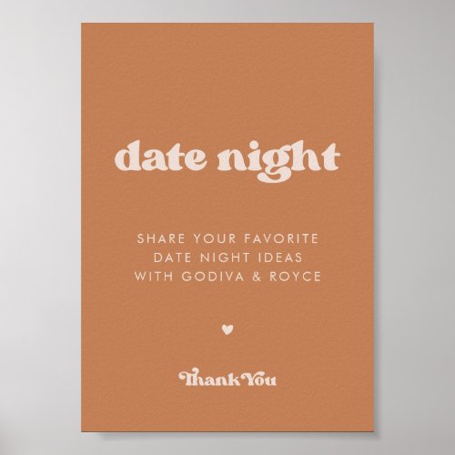 Stylish retro Brown sugar Date night ideas sign