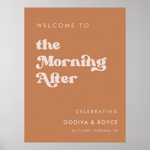 Stylish retro Brown sugar Morning After Welcome Poster