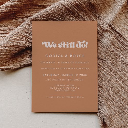 Stylish retro brown sugar We still do Vow renewal Invitation